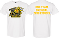 One Team. One Goal. Zero Excuses. - Black/Yellow Design