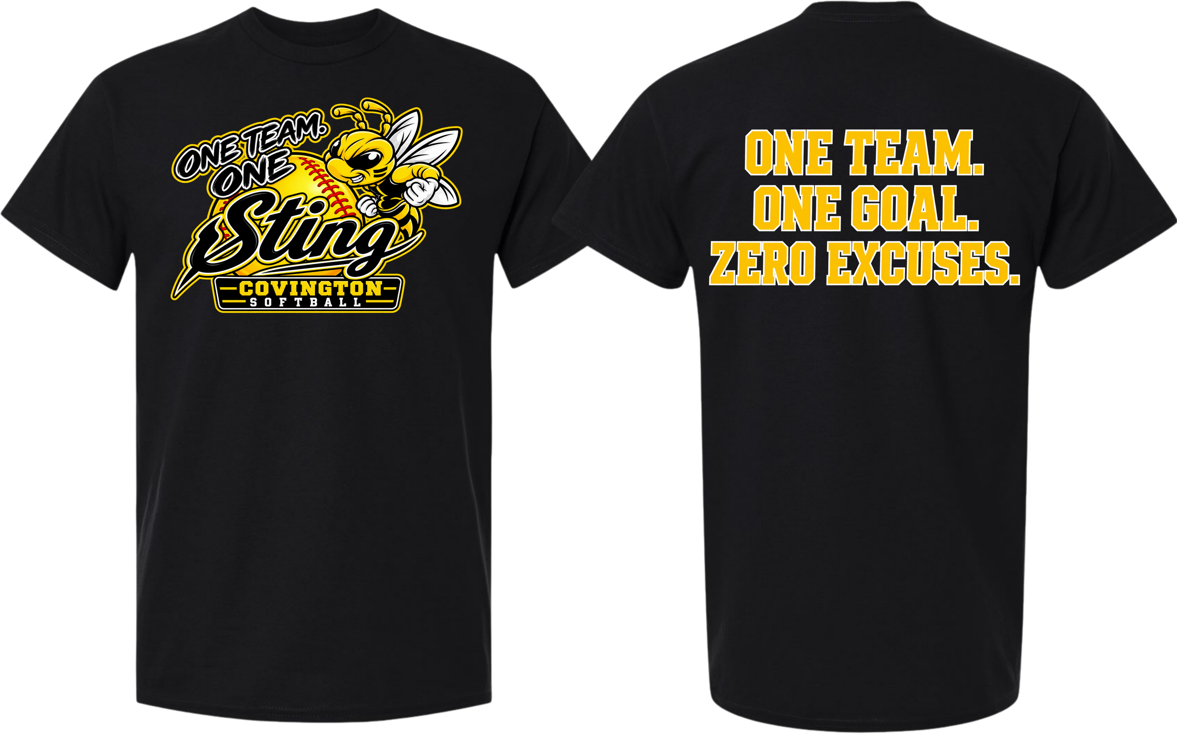 One Team. One Goal. Zero Excuses. - Black/Yellow Design