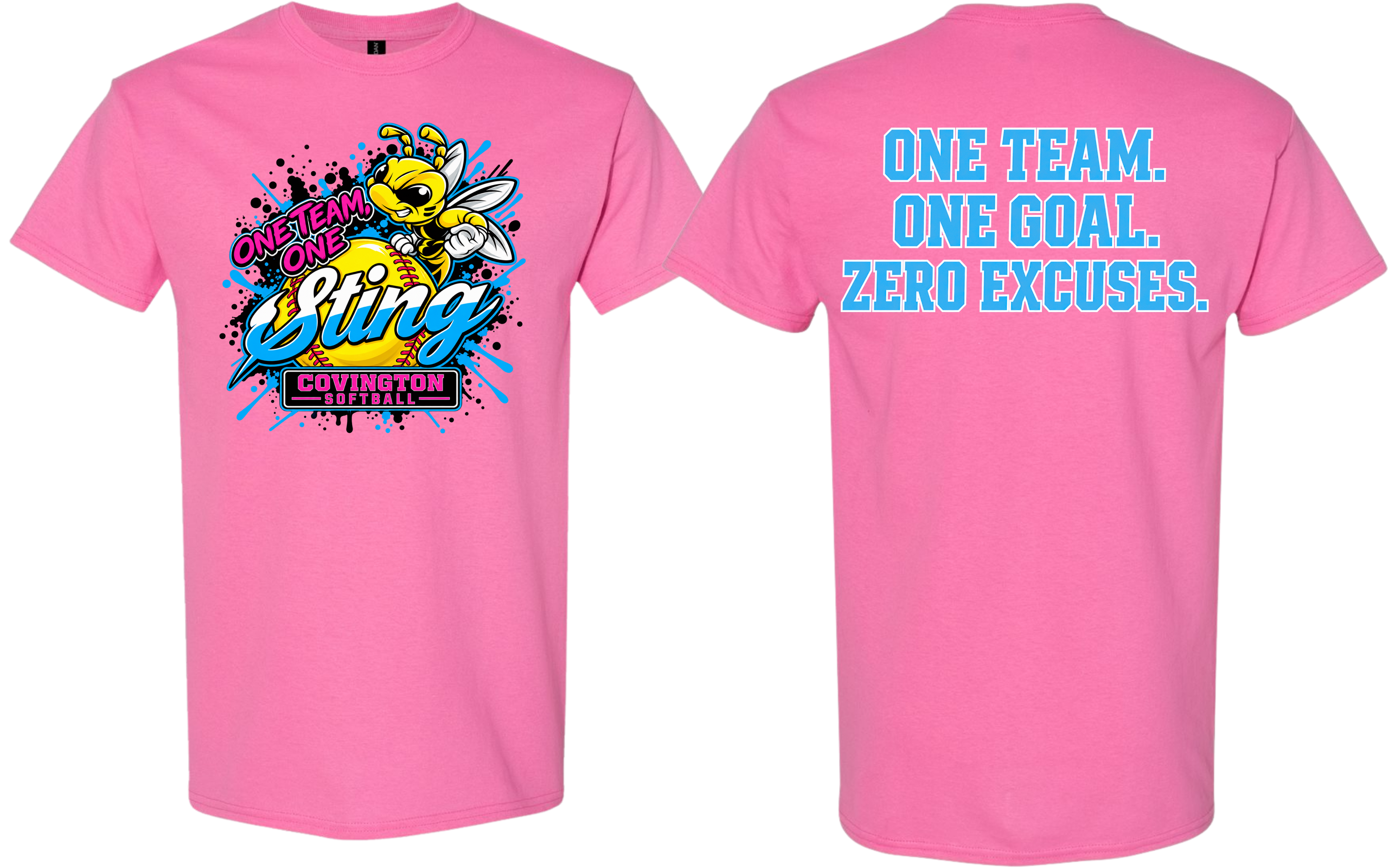 One Team. One Goal. Zero Excuses. - Pink/Blue Design